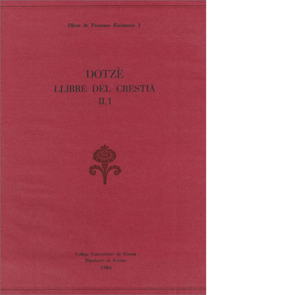Dotzè llibre del crestià II, 1