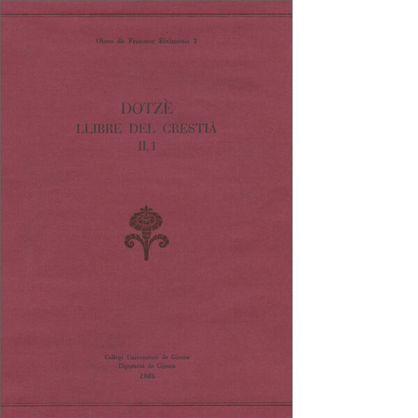 Dotzè llibre del crestià II, 1