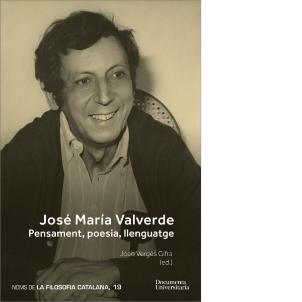 José María Valverde: pensament, poesia, llenguatge
