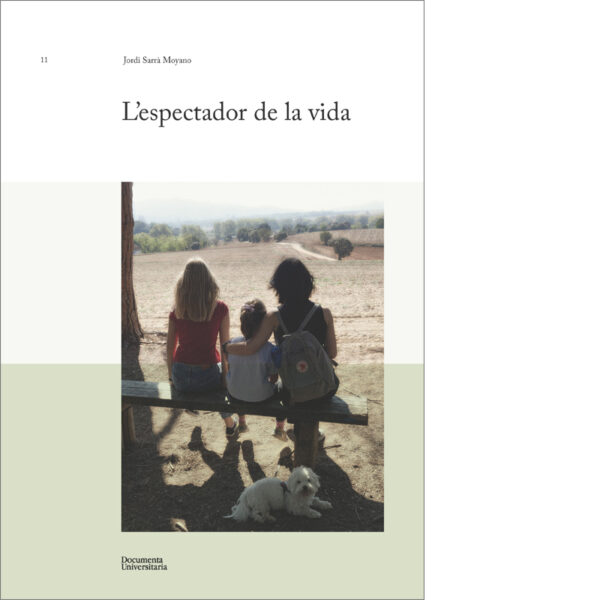 L’espectador de la vida